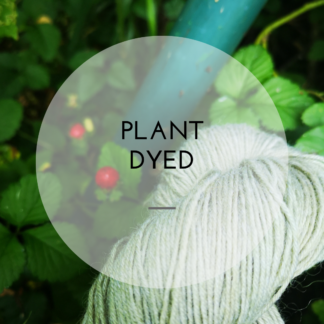 Plant Dyed